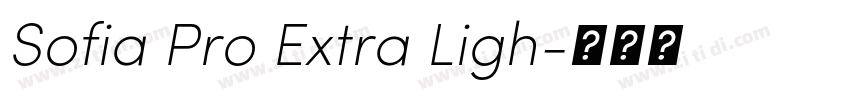 Sofia Pro Extra Ligh字体转换